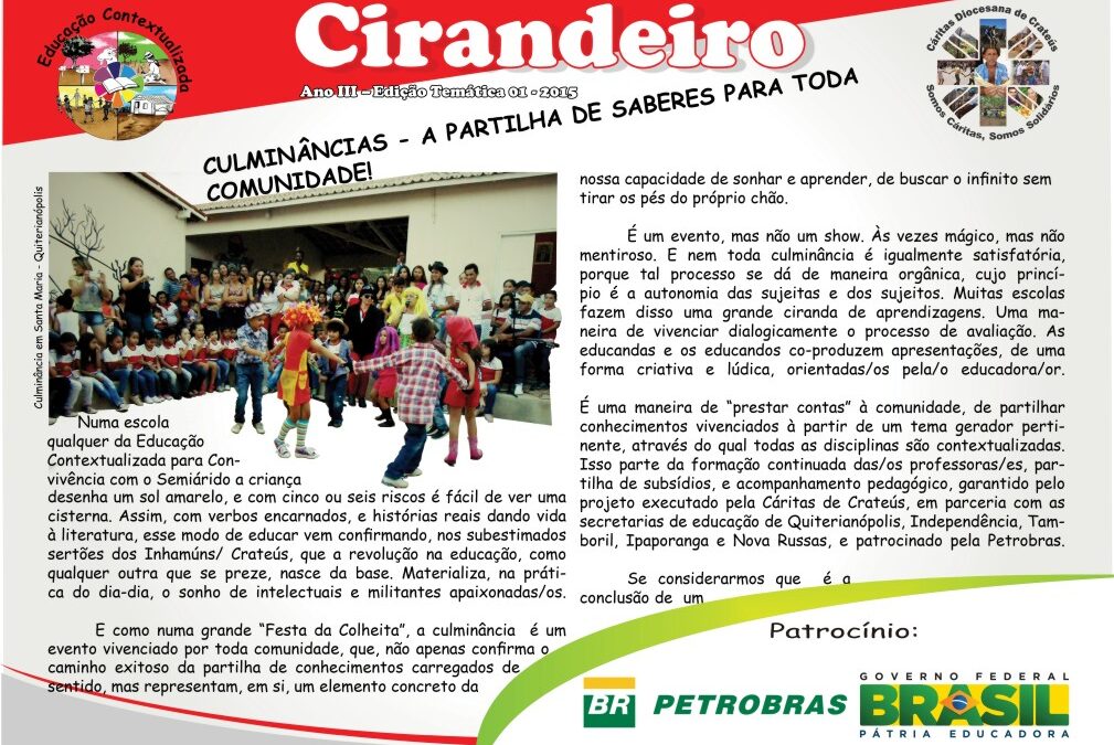 CIRANDEIRO ABORDA CULMINÂNCIA DA EDUCAÇÃO CONTEXTUALIZADA