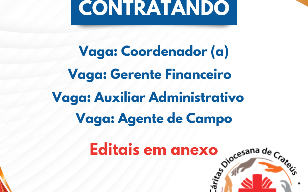 CÁRITAS CONTRATA – PROJETO CEARÁ SEM FOME